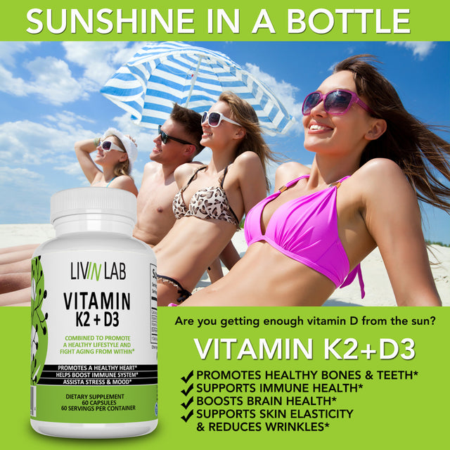 Livin Lab Vitamin K2 D3 |Healthy Immune Support & Improve Mood | Helps Reduce Wrinkles | EASY-TO-SWALLOW 60 Veggie Capsule | USA