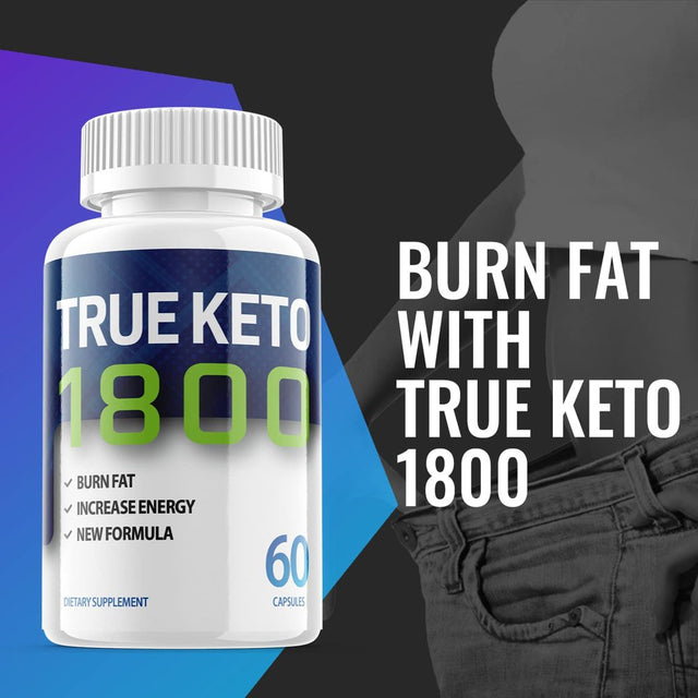 True Keto 1800 - Keto Supplement for Weight Loss - Energy & Focus Boosting Dietary Supplements for Weight Management & Metabolism - Advanced Fat Burn Raspberry Ketones Pills - 60 Capsules (1 Pack)