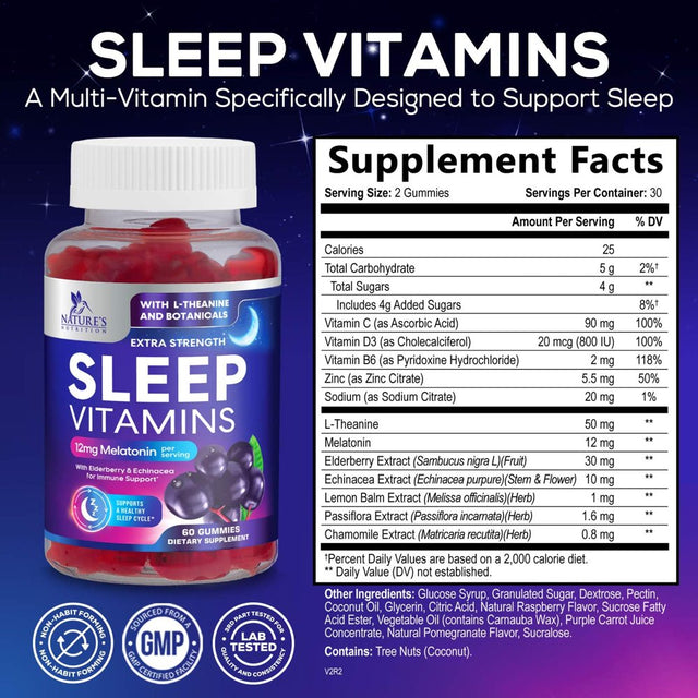 Sleep Vitamins - Fast Acting with 12Mg Melatonin - Best Non-Habit Forming Sleep Support Gummy Supplement - Includes Vitamins B6, C, D3, L-Theanine, Melatonin, Chamomile, & Zinc - 60 Gummies