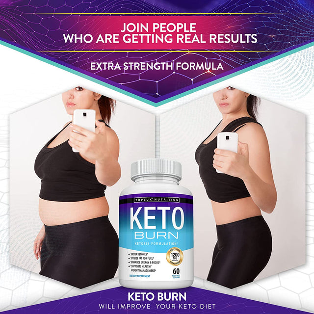 Toplux Keto Burn Pills Ketosis Weight Loss - 1200 Mg Ultra Advanced Natural Ketogenic Fat Burner Using Ketone Diet for Men Women 60 Capsules Supplement