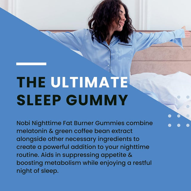 Nobi Nutrition Night Time Fat Burner Gummies | Weight Loss & Sleep Support Supplement | Slimming Hunger Suppressant & Metabolism Booster