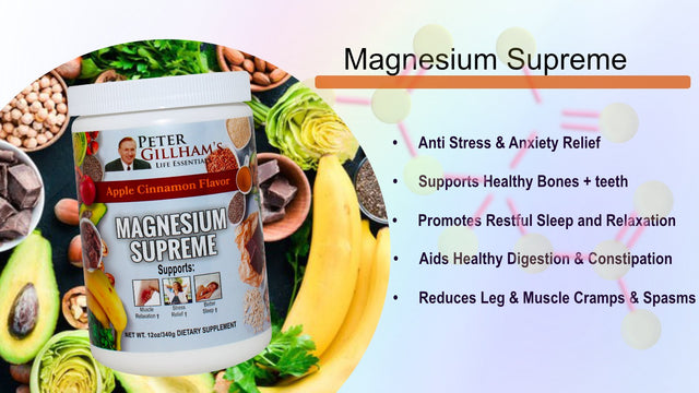 Magnesium Supreme, Natural Apple Cinnamon Flavor 12Oz anti Stress, Leg Cramp/Muscle Relaxation Sleep Spport Made in the USA Peter Gillham'S Life Essentials