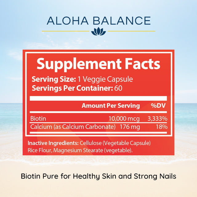 Biotin Pure - Hair Skin Nail - Promotes Healthy Hair and Strong Nails for Women & Men by Aloha Balance