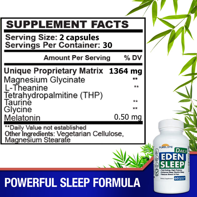 Purelife Supplements - Eden Daily Sleep [NEW GABA FREE FORMULA] – Fall Asleep Faster, Relax Your Muscles, Promote Deep and Restful Sleep (60 Vegan Capsules)