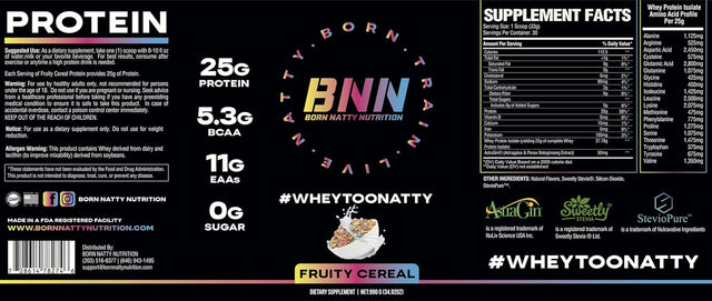 #WHEYTOONATTY Whey Protein Isolate (Fruity Cereal)