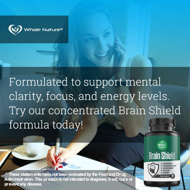 Whole Nature Brain Shield Nootropics - Anxiety and Stress Relief, Boost Focus, Energy, Memory - 30 Pills