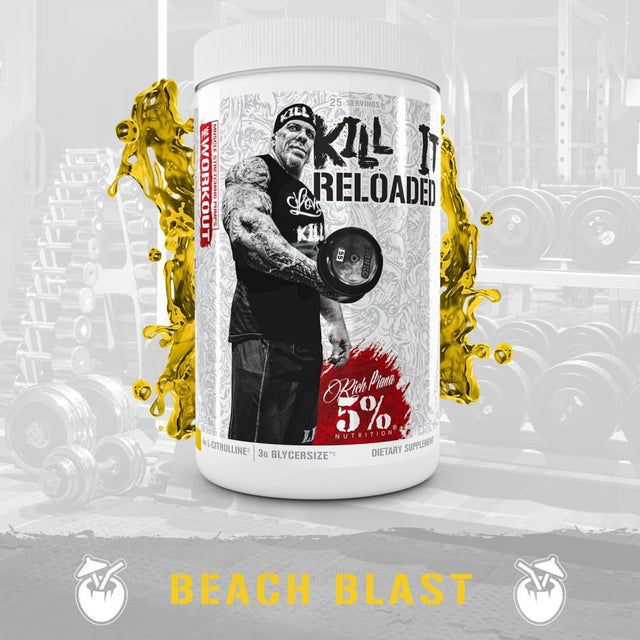 Rich Piana 5% Nutrition Kill IT Reloaded Premium Pre-Workout | High Stim, Nitric Oxide Boosters, Beta Alanine, Glycersize, Creatine, Nootropics for Energy, Focus, Performance & Pump (Beach Blast)