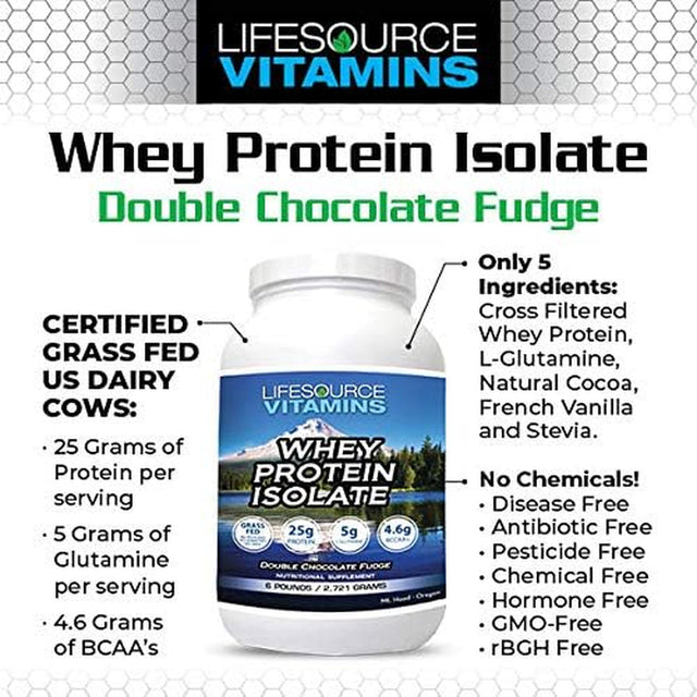 Lifesource Vitamins 6 Lb - US Dairy Cows Grass Fed Whey Protein Isolate - Double Chocolate Fudge Sweetened W/Stevia - Free Priority Shipping