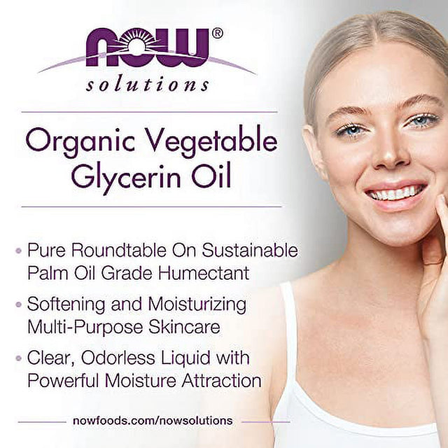 NOW Solutions, Organic Vegetable Glycerin Oil, 100% Pure, Softening and Moisturizing Multi-Purpose Skin Care, 8-Ounce