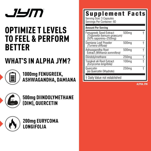 Alpha JYM Testosterone Support , Male Vitality, Hormone Optimization, Ashwagandha, Fenugreek, Eurycoma, Damiana, Quercetin, DIM , JYM Supplemental Science , 180 Vegetarian Capsules