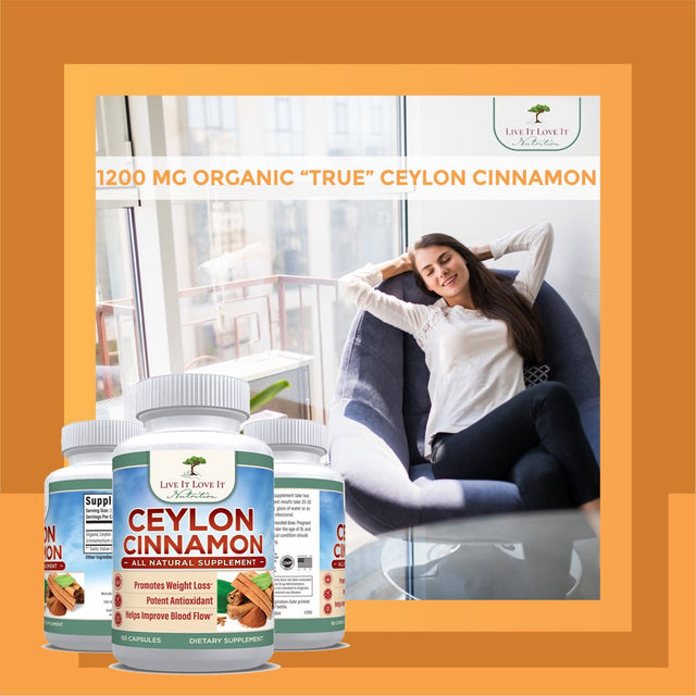 Live It Love It Organic Ceylon Cinnamon 1200Mg All Natural Supplement Non-Gmo & Gluten Free(60 Caps)