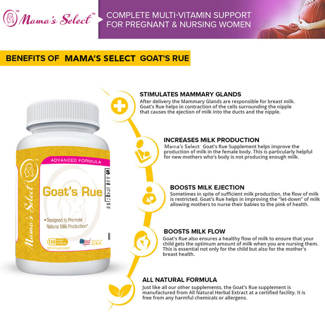 Mama'S Select Goat'S Rue - Organic Herbal Support for Lactation and Nursing - Drastically Increase Breast Milk Supply - Gluten Free, Dairy and Soy Free - 120 Vegetarian Capsules