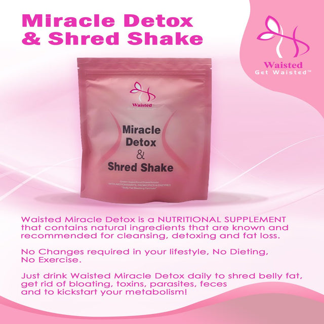 Waisted Miracle Detox & Shred Shake, Shred Belly Fat, Get Rid of Bloating, Toxins, Parasites, Feces and Kickstart Your Metabolism, 15 Servings