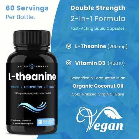 Nutrachamps L-Theanine 200Mg Capsules | Double-Strength L-Theanine Liquid with Vitamin D3, Organic Coconut Oil | Supports Mood, Focus, Stress Relief | L-Theanine for Kids & Adults | 60 Vegan Capsules