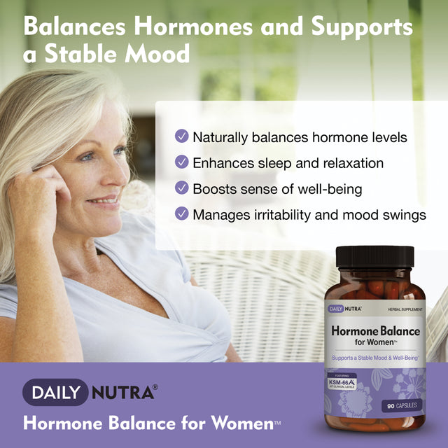 Hormone Balance for Women by Dailynutra - Natural Mood Supplement - PMS Relief and Menopause Support | Featuring Clinically Studied KSM-66 Ashwagandha (3-Pack)