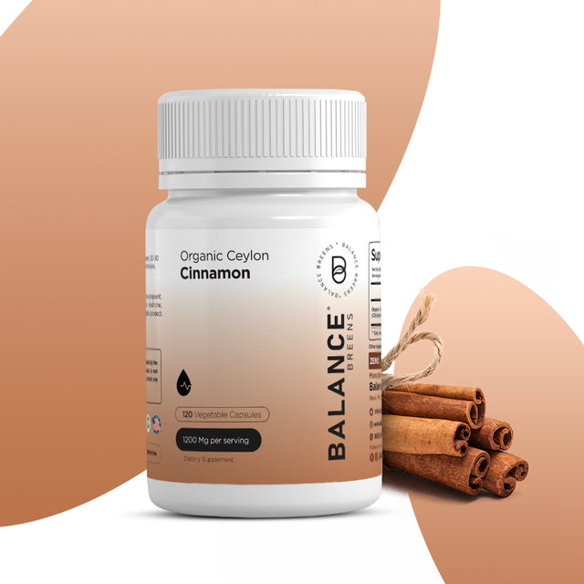 Organic Ceylon Cinnamon 1200Mg Supplement - 120 Veg Capsules - Supports Glucose Metabolism, Blood Circulation Support, Brain and Joint Function - No Filler Pills by Balance Breens