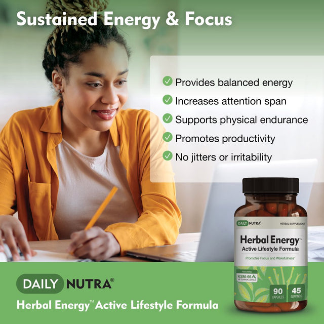 Herbal Energy by Dailynutra - Focus Supplement & Energy Pill with Green Tea Extract, L-Theanine, KSM-66 Ashwagandha and Eleuthero (90 Capsules)