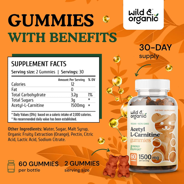 Wild & Organic Acetyl L-Carnitine Gummies - Natural Dietary Supplement - 1500Mg ALCAR to Support Boost Energy & Metabolism, Cognitive & Immune System Function - 60 Chews per Bottle