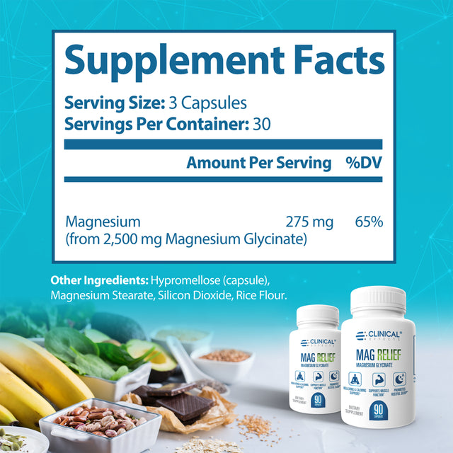 Clinical Effects Mag Relief Magnesium Supplement - 275Mg Magnesium Glycinate Capsules - 90 Magnesium Capsules - Highly Absorbable Magnesium for Health Support - USA Made