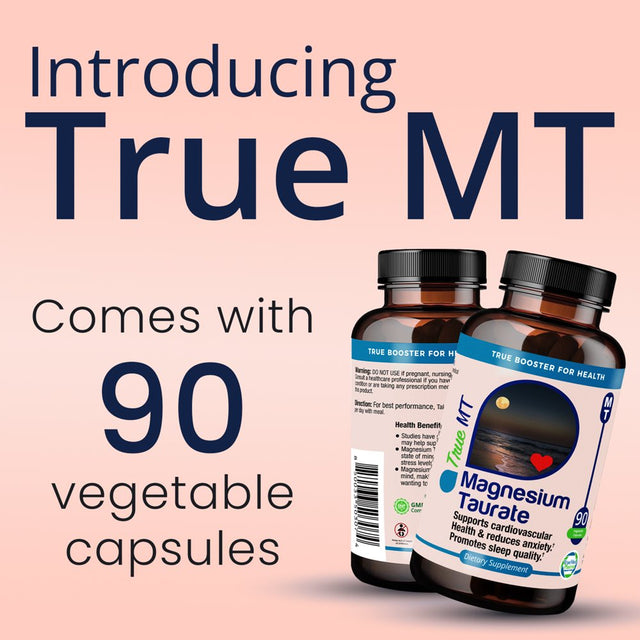 Truemed Magnesium Taurate Supports Cardiovascular Health and Reduces Anxiety Promotes Sleep Quality Supplement 1500 Mg 90 Capsules