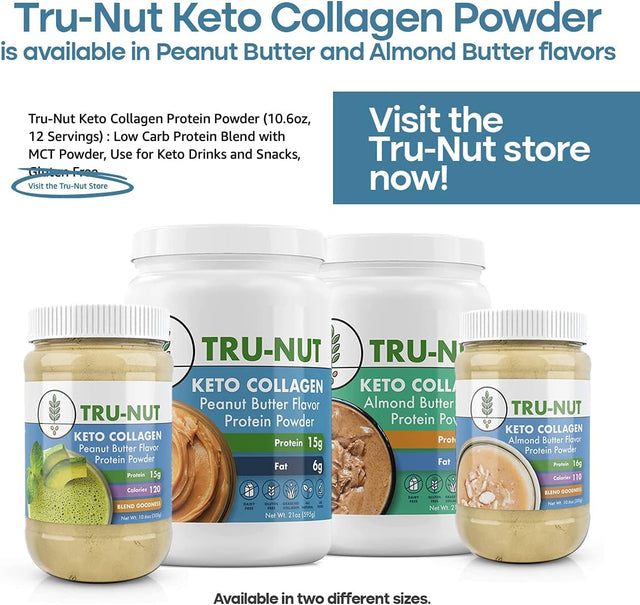 Tru-Nut Keto Collagen Protein Powders (Peanut Butter, 10.6 Oz)