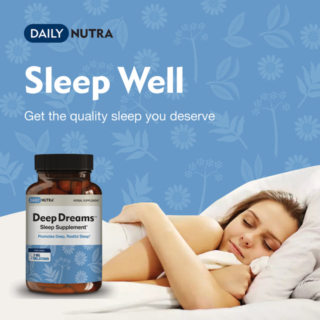 Deep Dreams Natural Sleep Aid by Dailynutra - Deep, Restful Sleep - Non-Habit Forming Sleeping Supplement | with Melatonin, L-Tryptophan, Valerian, GABA, Chamomile, & Passionflower (3-Pack)