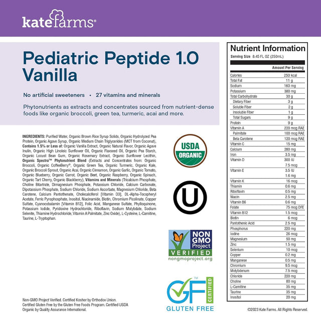 Kate Farms Pediatric Peptide 1.0, Sole-Source Nutrition Formula, Organic Enzymatically Hydrolyzed Plant-Based Protein Drink, Meal Replacement for Oral & Tube Feeding, 8.45 Fl. Oz., Vanilla, Case of 12