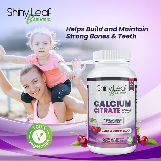 Shiny Leaf Bariatric Calcium Citrate 600 Mg Supplement for Bariatric Surgery Patients, 60 Ct Chewable Tablets with Magnesium, Vitamin D3, Natural Cherry Flavor, Vegetarian (1 Month)