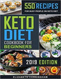 [1792145454] [9781792145452] Keto Diet Cookbook for Beginners: 550 Recipes for Busy People on Keto Diet 2019 Edition-Paperback