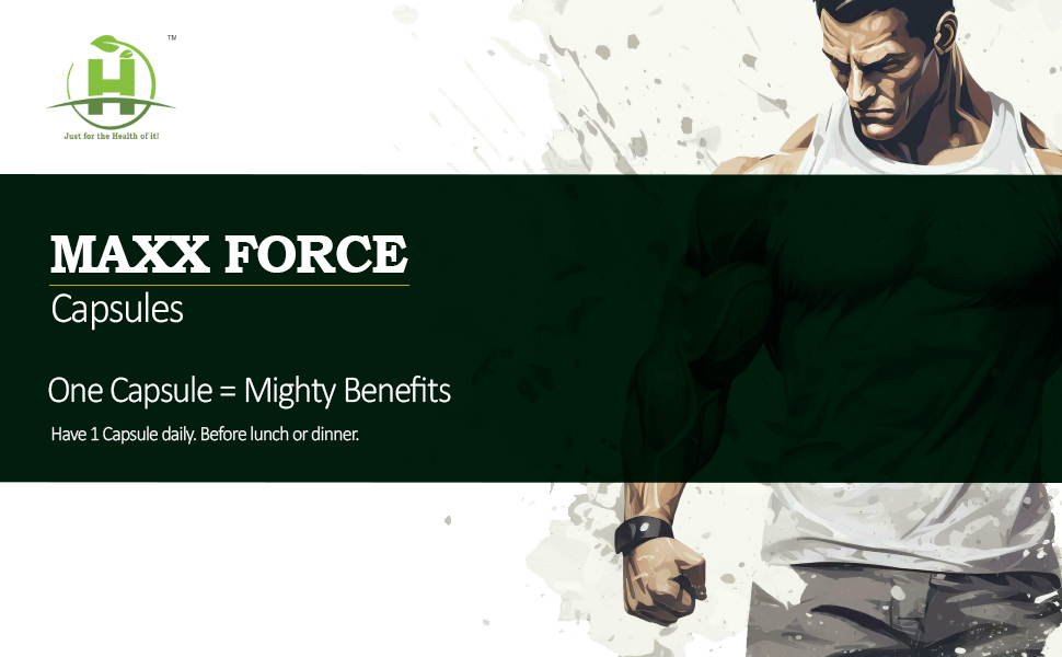 Healthy Nutrition Maxx Force Capsules 30 Capsules For Increase Strength, Vigor And Enhance Stamina Men’s Supplement