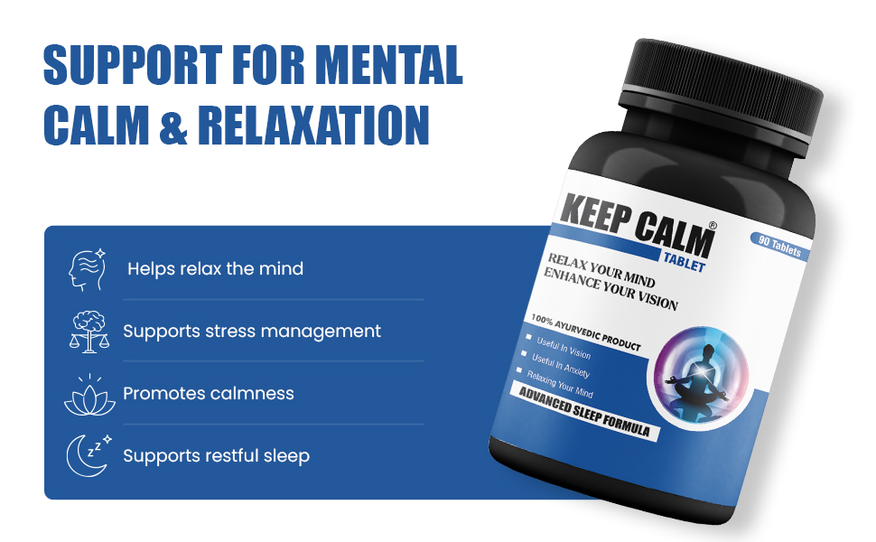 Keep Calm Tablet - Ayurvedic Sleep Tablets with Brahmi, Shankhpushpi, Ashwagandha and Jatamansi - FDCA Approved - 90 Tablets