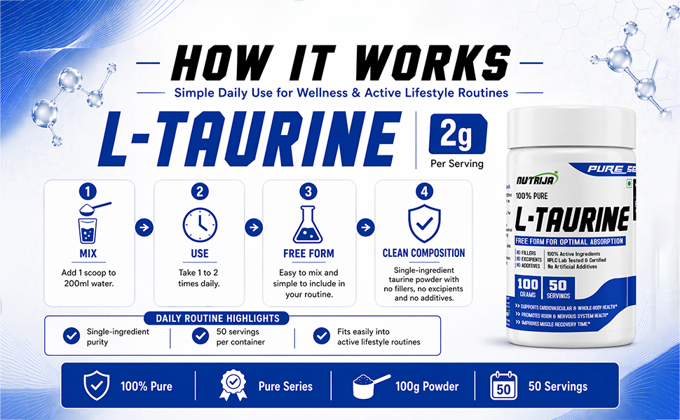 NutriJa Taurine Powder - 100% Pure Free Form Taurine - No Additives, No Fillers - Supports Heart, Nerve & Muscle Recovery 100 Grams Pack