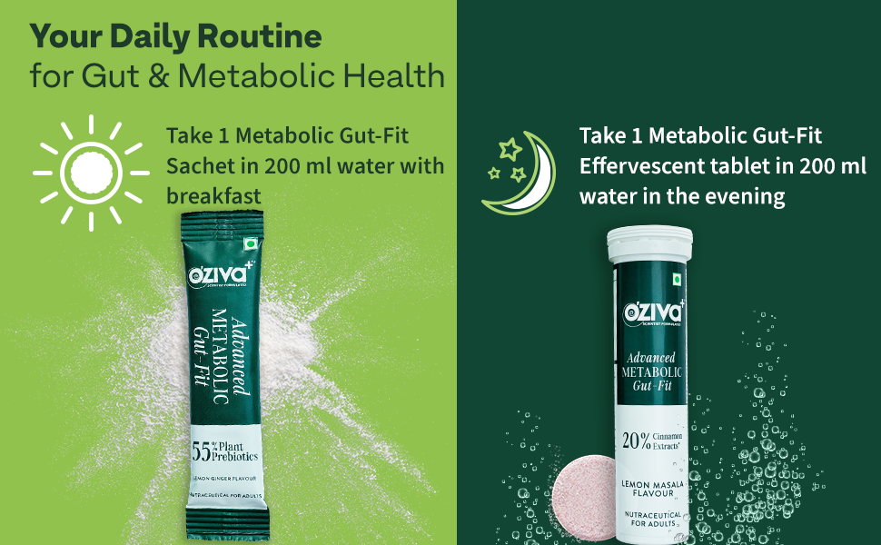 OZiva+ Advanced Metabolic Gut-Fit For Gut & Metabolic Heath | With Cinnamon Polyphenols, B420™ Probiotic, Oat Fiber Prebiotic | 30 Sachets + 30 Effervescent Tablets