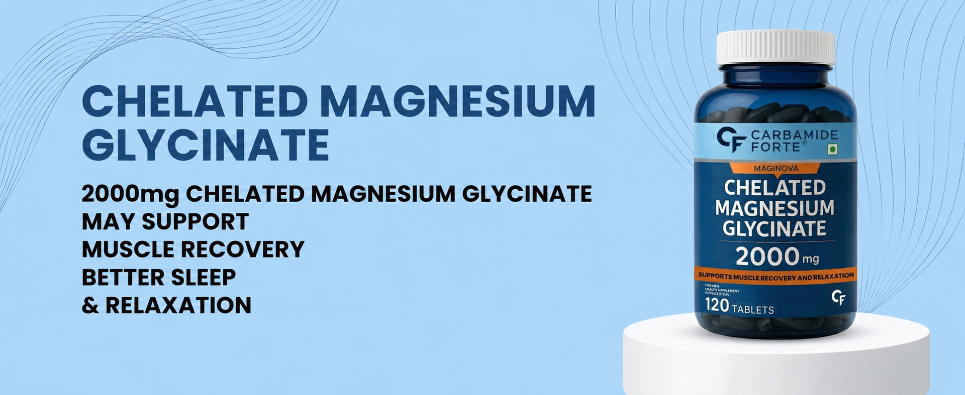 Carbamide Forte Chelated Magnesium Glycinate Supplement 2000mg Per Serving | Magnesium Supplement Supports Muscle Recovery & Better Sleep - 120 Veg Tablets