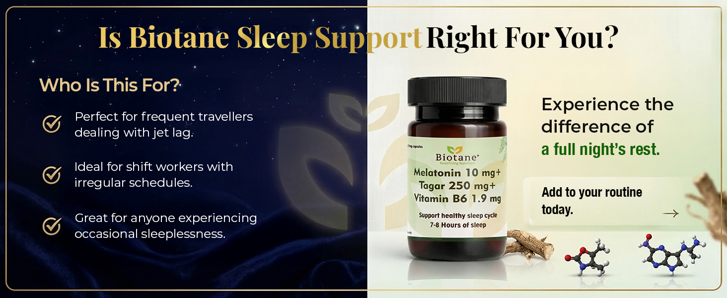 Biotane Naturals Melatonin 10 mg with Tagar 250 mg & Vitamin B6 | Sleep Support Supplement for Men & Women | Helps Support Restful Sleep & Relaxation | Non-Habit Forming | 30 Veg Capsules