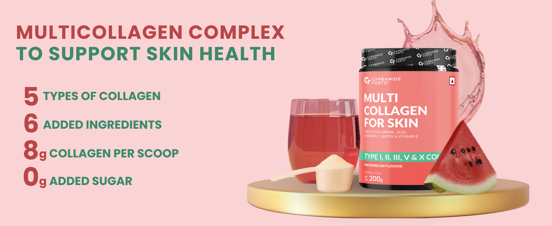 Carbamide Forte Hydrolyzed Multi Collagen Powder With Marine Collagen, All 5 Types of Collagen Peptides Included - TYPE I, II, III, V, X Collagen Supplements for Women & Men, Watermelon Flavor - 200g