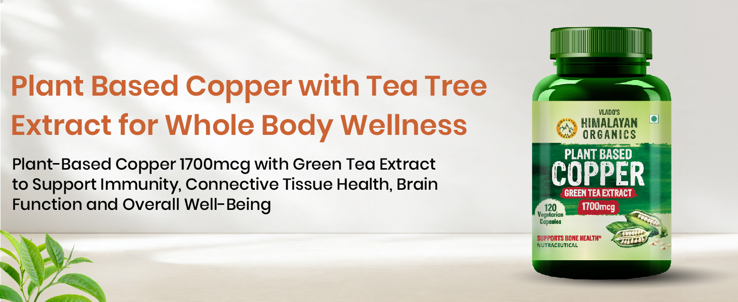 Vlado’s Himalayan Organics Plant Based Copper 1700mcg Supplement with Green Tea Extract - 120 Veg Capsules | Support Connective Tissues, Brain Health, Boost Immunity | For Men & Women