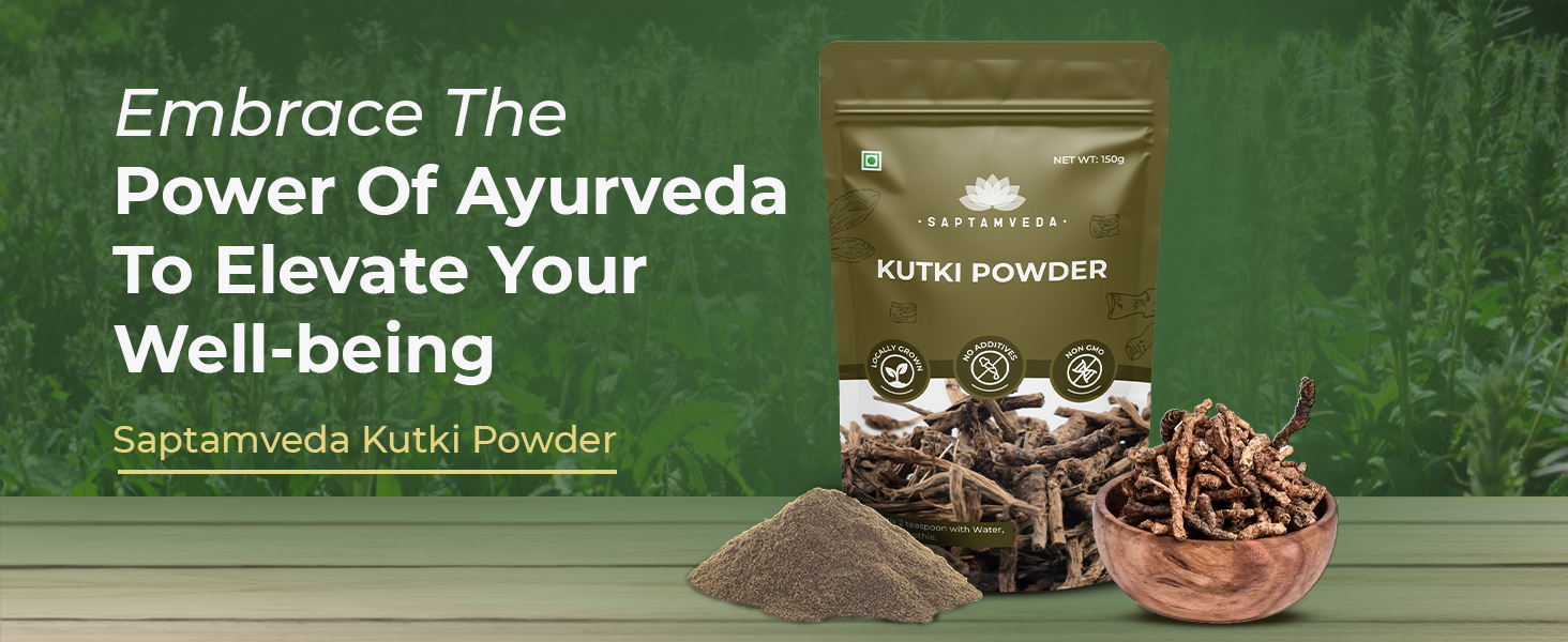 SAPTAMVEDA Premium Kutki Powder, 150 Gm - Liver Support & Detox (Pack of 1)