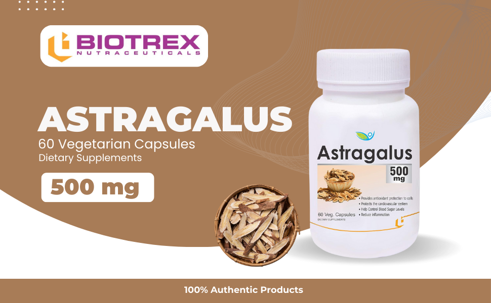 Biotrex Nutraceuticals Astragalus 500mg Supplement | Heart & Kidney Health | Immunity Booster & Adaptogen | Antioxidant | Enhances Strength & Atheletic Performance | 60 Veg Capsules