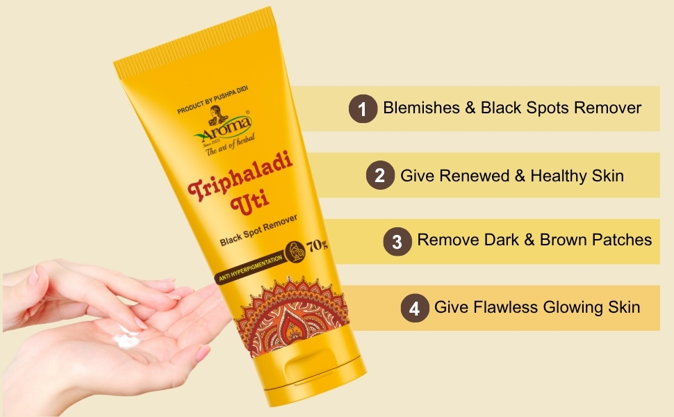 Aroma Triphaladi UTI - Black Spot removal
