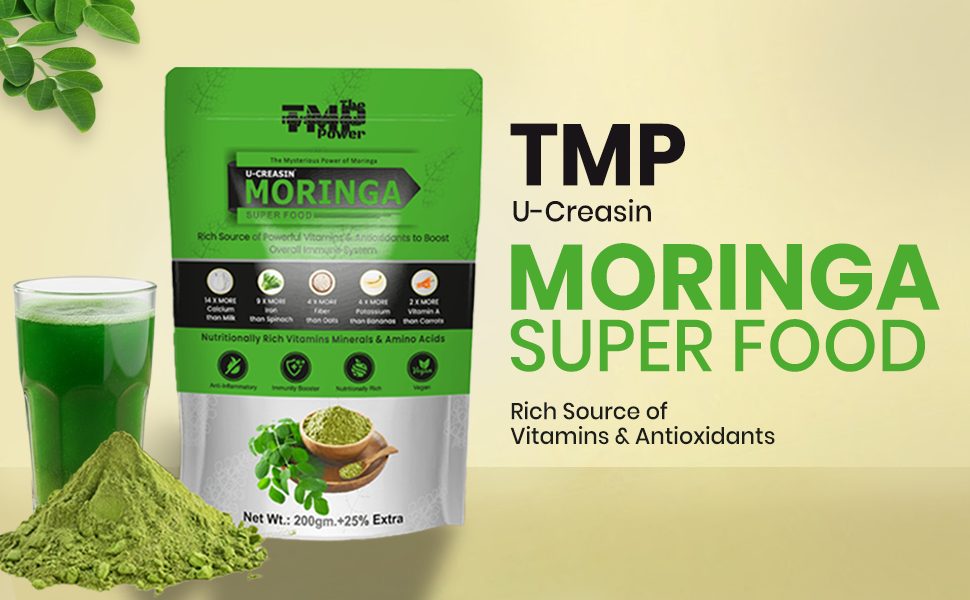 TMP U-Creasin Moringa Powder Super Food | Rich in Vitamins & Antioxidants | Immunity & Daily Nutrition Support | Vegan | 200g + 25% Extra