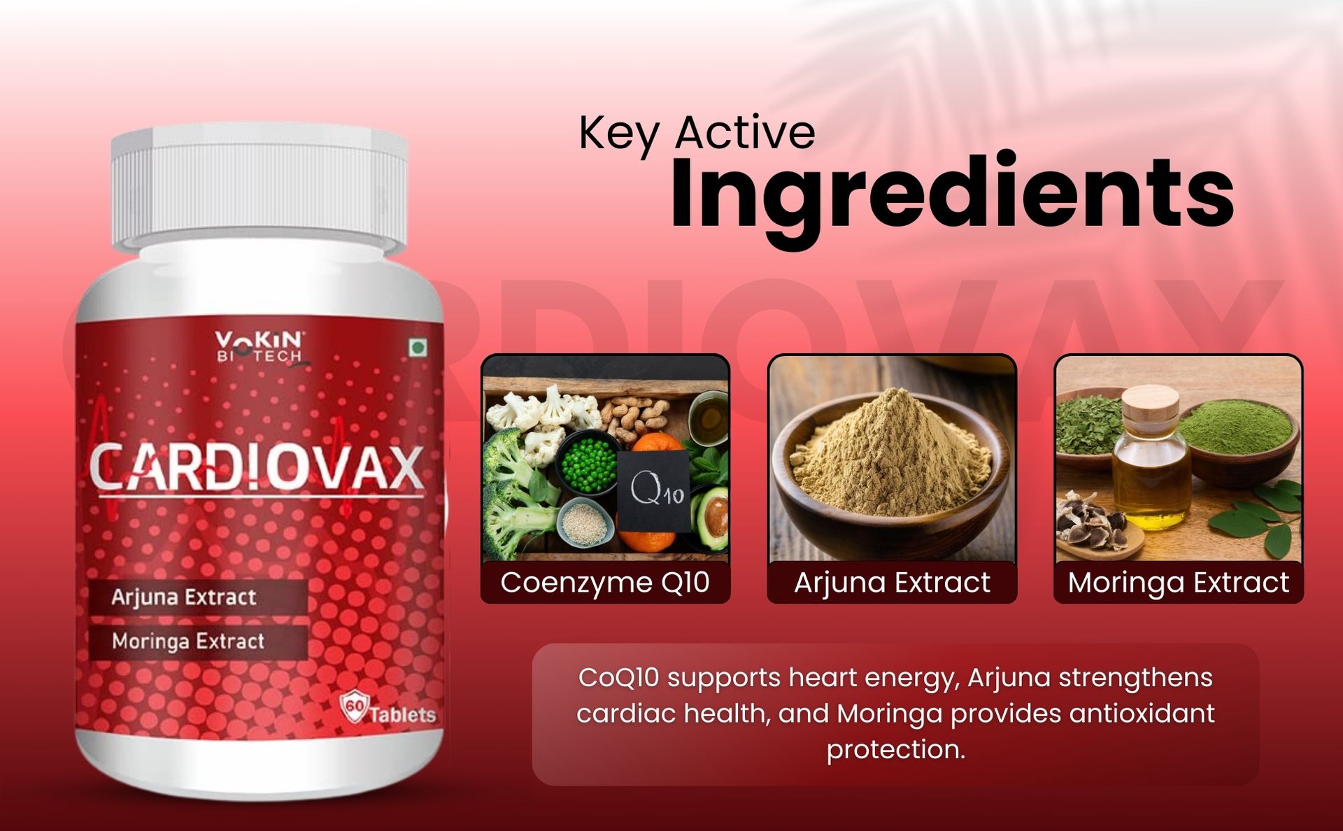 Vokin Biotech Natural Cardiovax with Coenzyme Q10, Arjuna Extract & Moringa Extract Pack of 60 Tablets