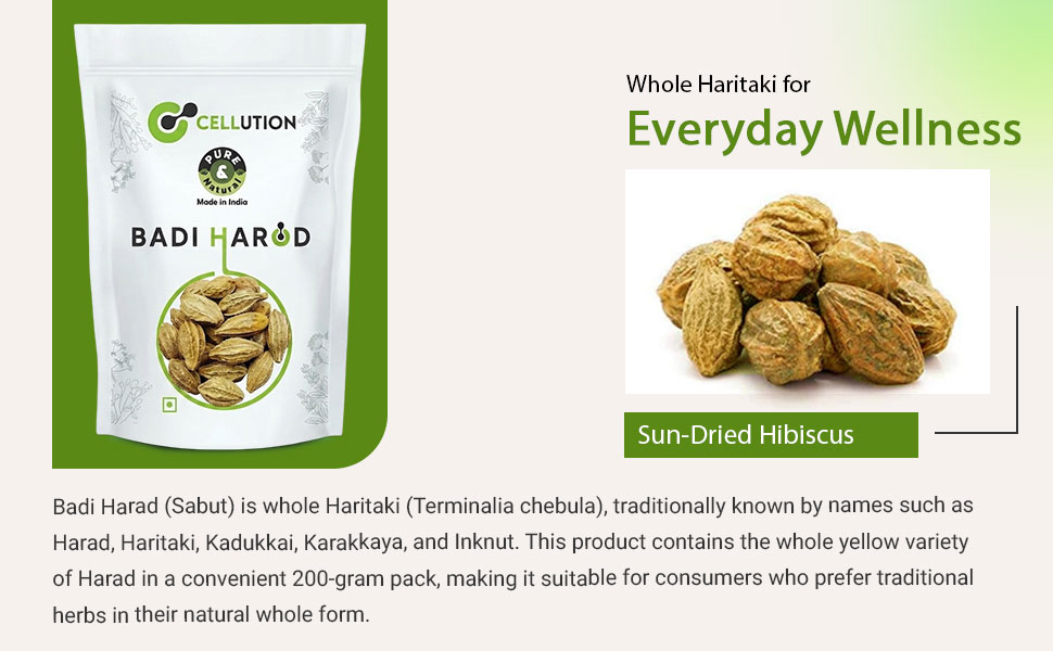 CELLUTION Badi Harad (Sabut) - 200gm Haritaki | Karakkaya | Yellow Terminalia Chebula | Kadukkai | Haritaki Natural | Inknut Whole | Harad Badi Pili | (200 Grams)
