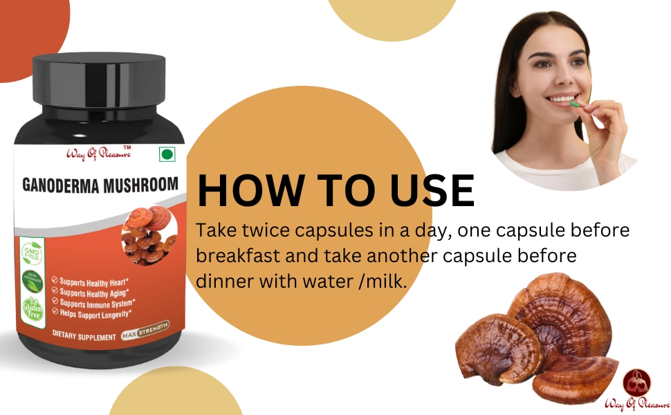 Way Of Pleasure Ganoderma (reishi) mushroom capsule for Immunity Booster and health heart for men & women (60 Capsule)