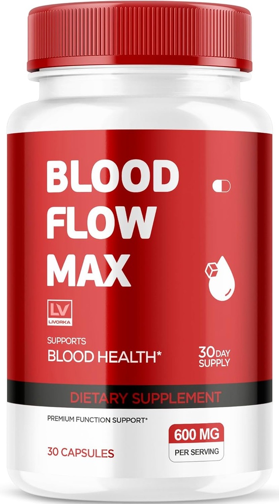 LIVORKA Blood Flow Max, Blood Flow Max Capsules, Blood Flow Max Blood Support, BloodFlow Max, Blood Flow Capsules for Generall Wellness, Blood Flow Max Pills, 30 Capsules for 1 Month
