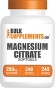 BulkSupplements.com Magnesium Citrate Softgels - supplément de magnésium, supplément de magnésium Citrate - 250mg (avec 40mg de magnésium), sans gluten, 1 Softgel par portion, 240 Nombre (paquet de 1)