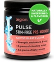 LEGION Pulse Pre Workout Supplement - All Natural Nitric Oxide Preworkout Drink to Boost Energy, Creatine Free, Naturally Sweetened, Beta Alanine, Citrulline, Alpha GPC (Caffeine Free Arctic Blast)