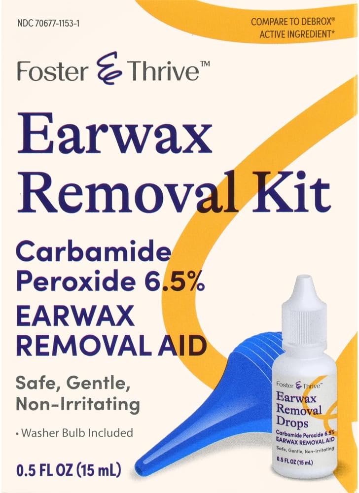Foster & Thrive Earwax Removal Kit, Adoucit & Loosens Excess Earwax, Sûr, doux et non irritant, Peroxyde de carbure 6,5%, Comprend les gouttes et l'ampoule de seringue d'oreille, 0,5 Oz
