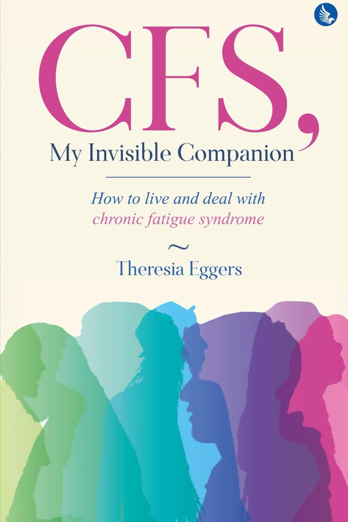 SFC, mon compagnon invisible - Comment vivre et gérer le syndrome de fatigue chronique
