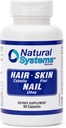 Supplément Vitamines de la peau et des ongles des cheveux 60 Capsule par les systèmes naturels - Les ongles forts et les vitamines de croissance des cheveux pour les femmes et les hommes - Biotine naturelle Peau et ongles Vitamine - Vitamines de protection de la peau